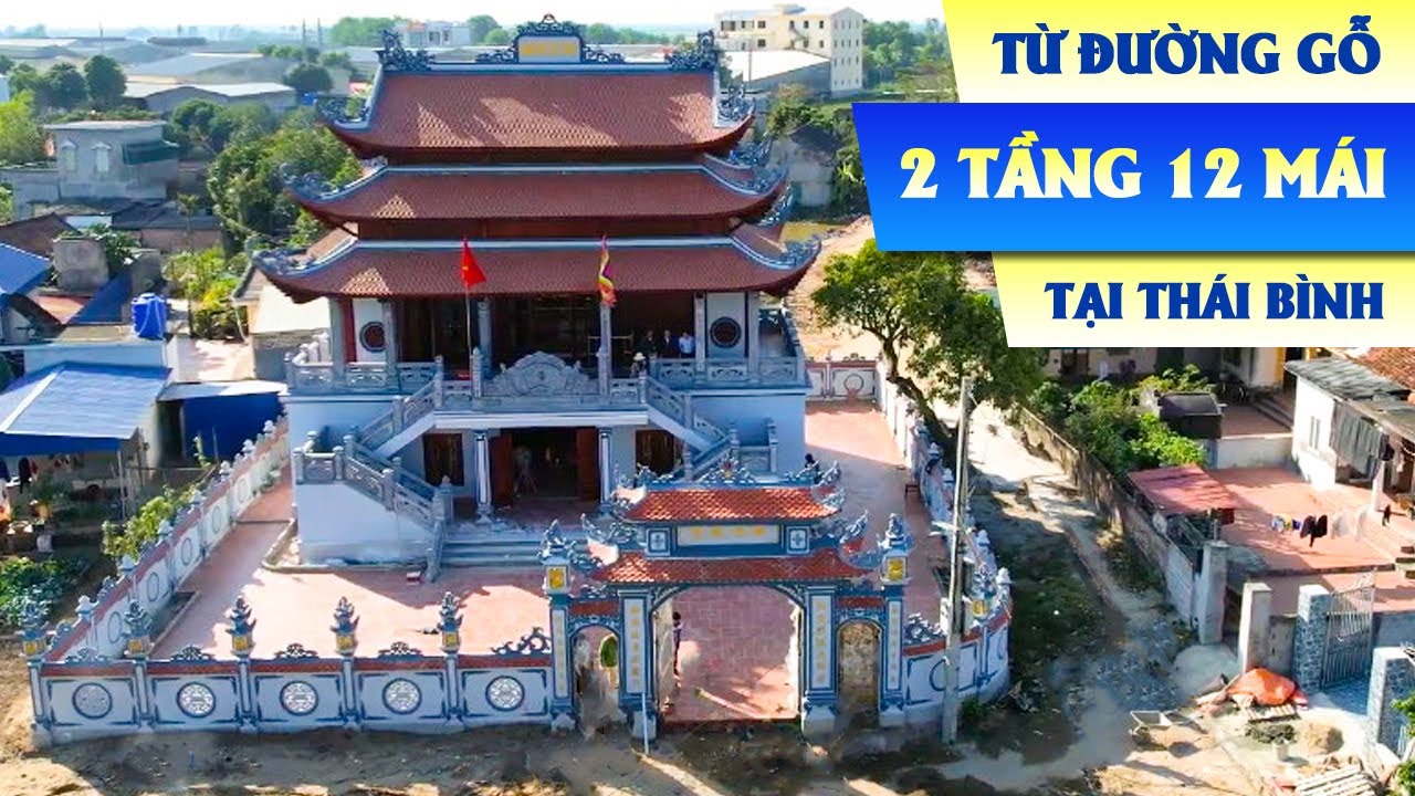 Mẫu Nhà Gỗ 2 Tầng 12 Mái Đẹp Làm Từ Đường Nổi Bật Bậc Nhất Thái Bình l Kiến Trúc Kisato