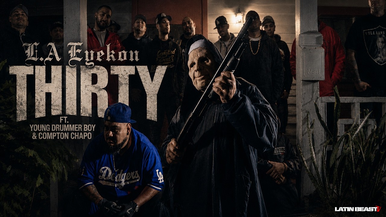 L.A Eyekon - THIRTY Ft. Young Drummer Boy & Compton Chapo (Official Audio)