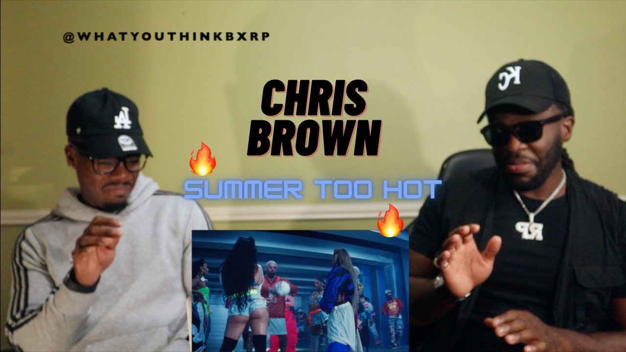 Chris Brown - Summer Too Hot (Official Video) ***REACTION***