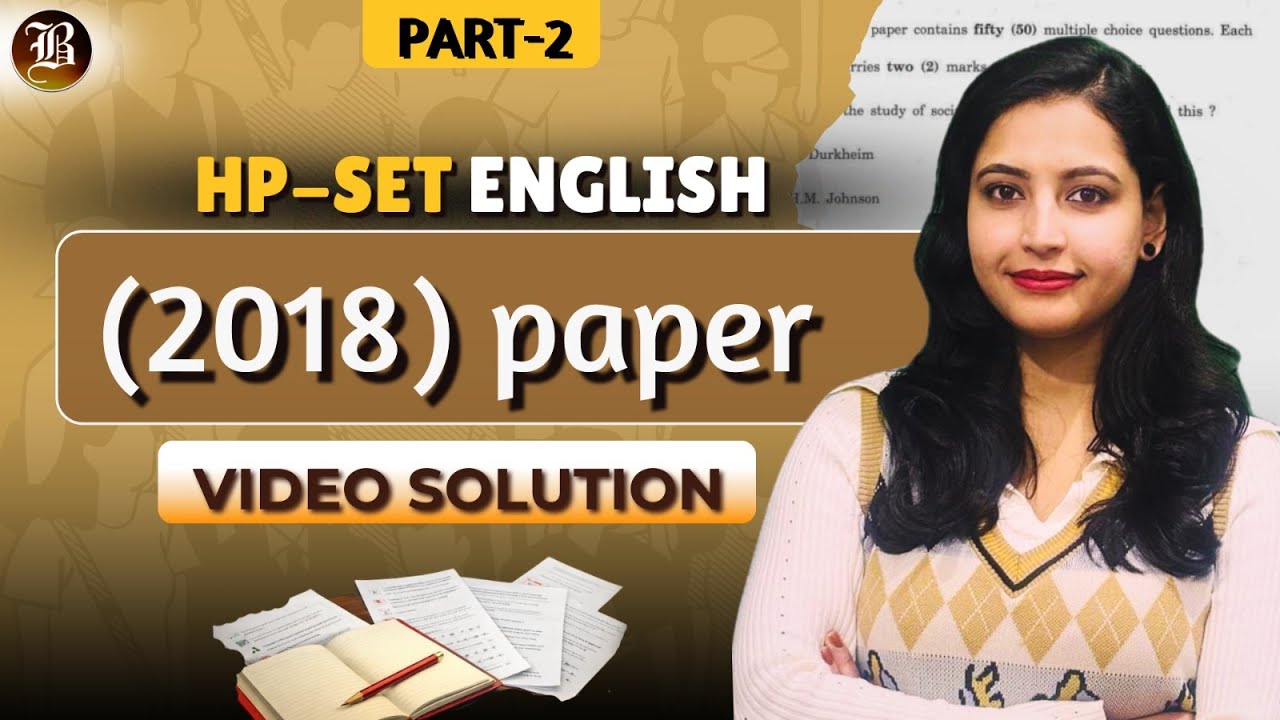 HP SET ENGLISH 2018 | PYQ SOLUTION | (Q31-65) PART 2 |