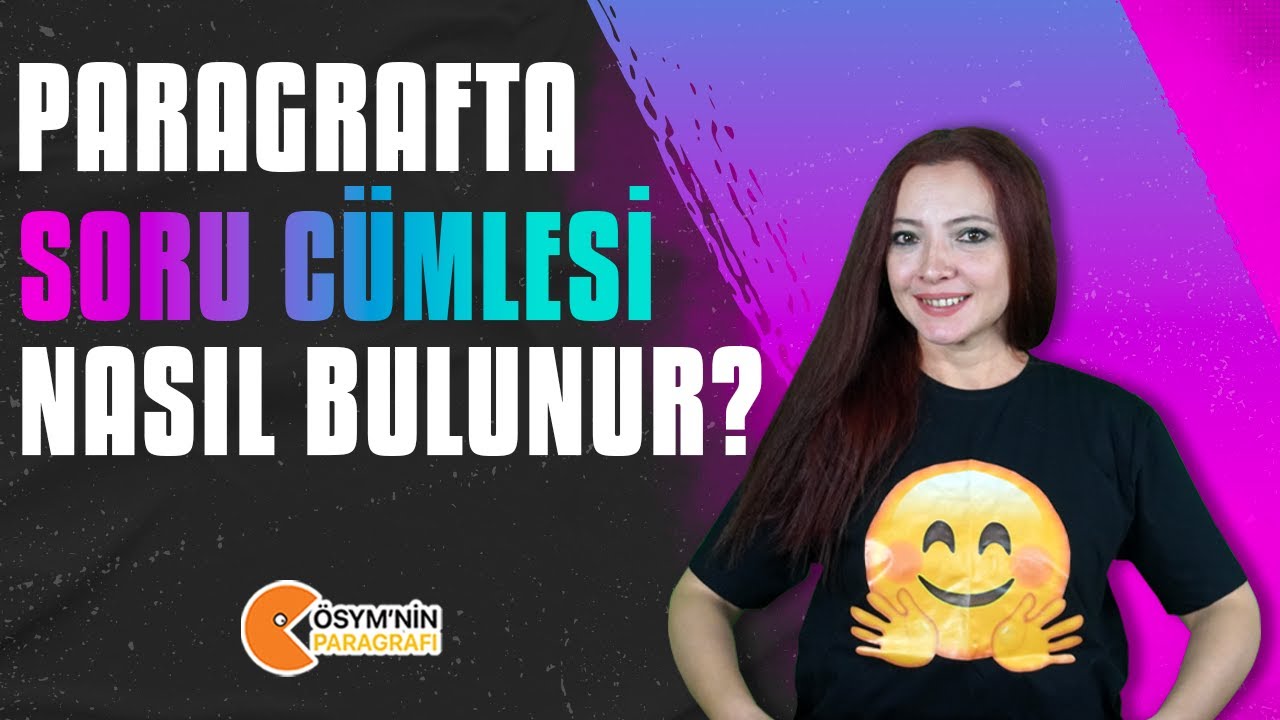 Paragrafta Soru Cümlesi Nasıl Bulunur? #YKS2022 #HaleHoca