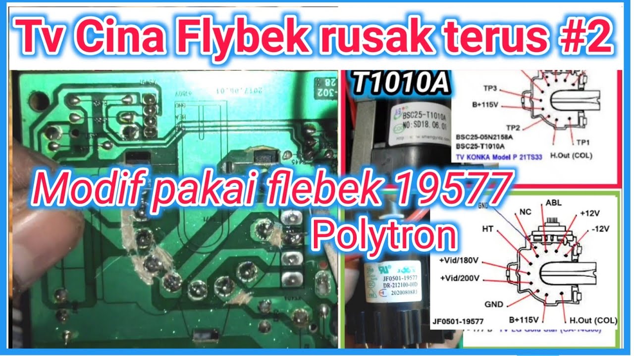 Tv cina flybek rusak terus #2 modif pakai flebek polytron