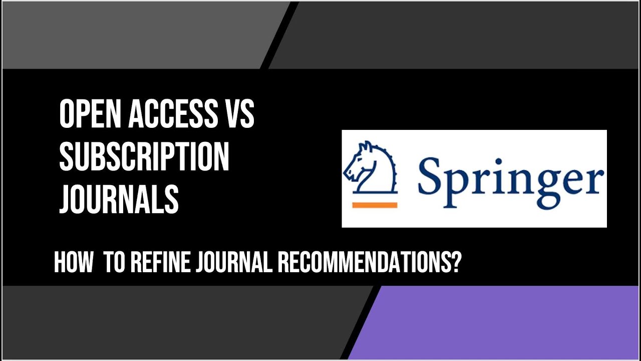 Difference between subscription and open access journals
