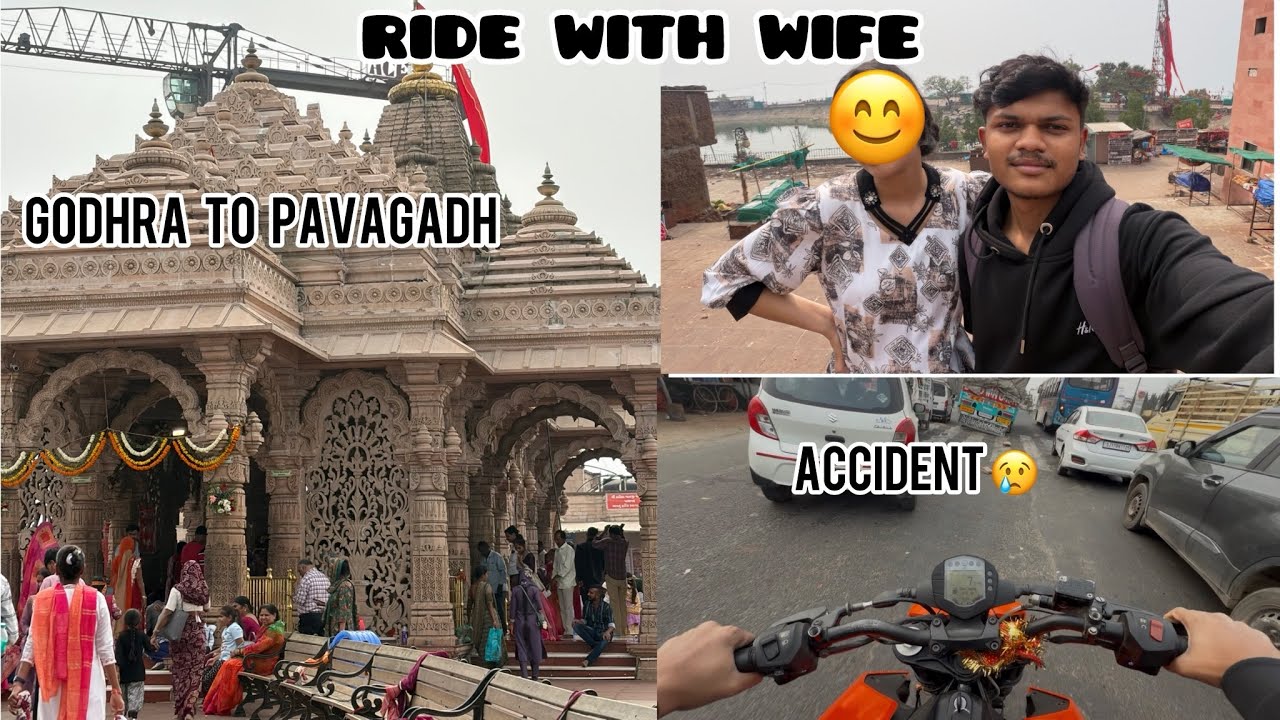 Ride with wife😊Godhra to pavagadh raste me accident 😢
