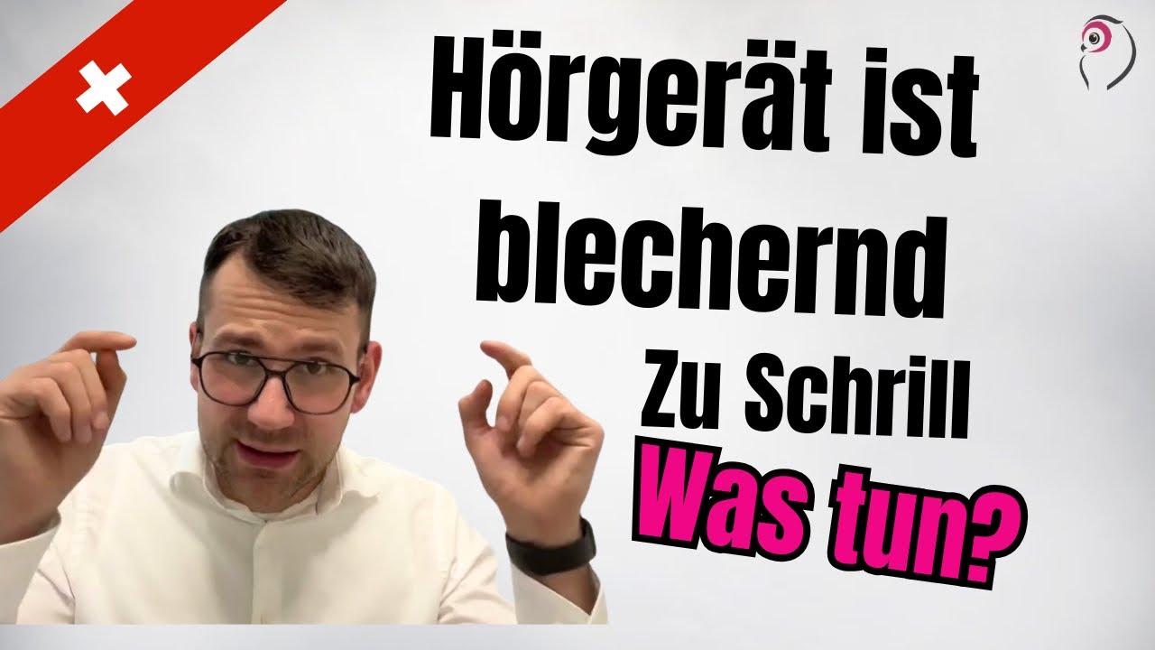 Hörgerät blechend, Schrill, zischt: Was tun?