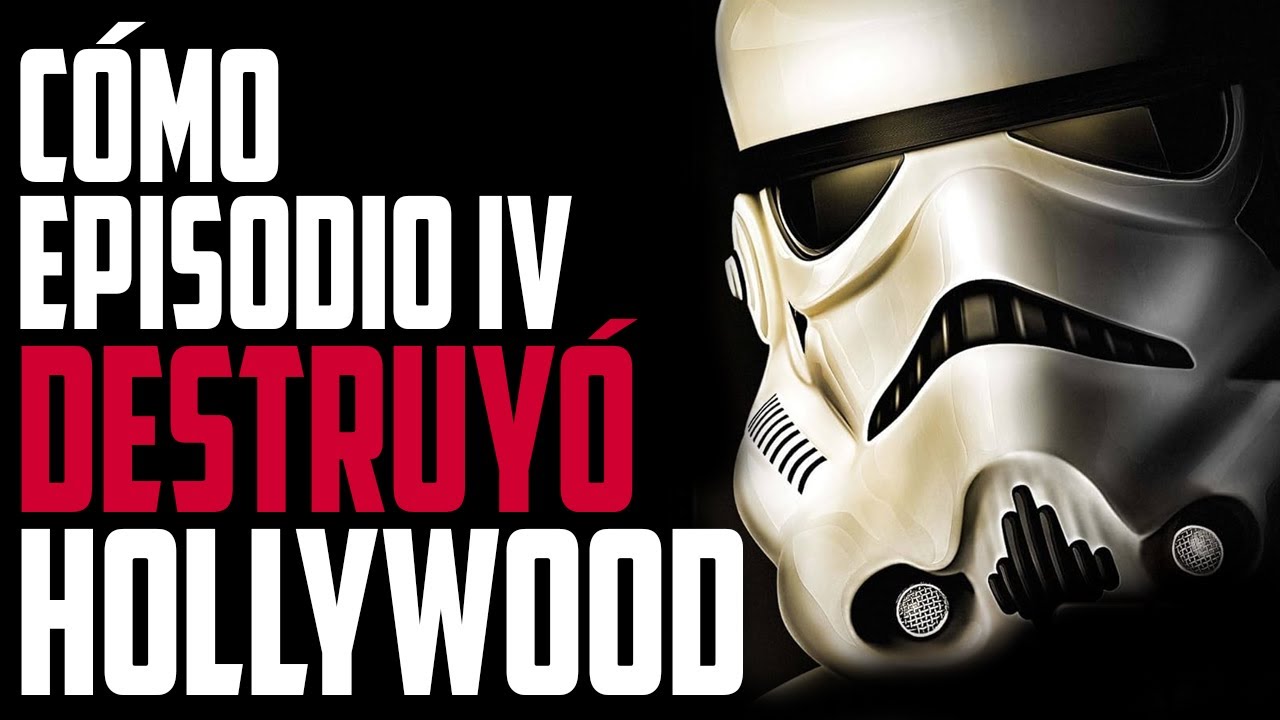 En defensa de Star Wars Episodio IV: ¿Cómo A new hope destruyó a Hollywood?