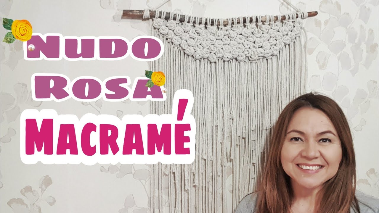 Nudo Rosa 🌹 Macramé