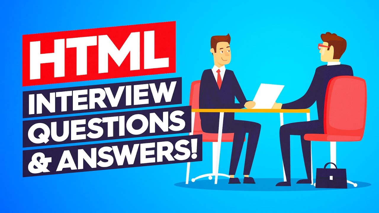 HTML Interview Questions & Answers! (How to PASS a HTML Developer Job Interview!)