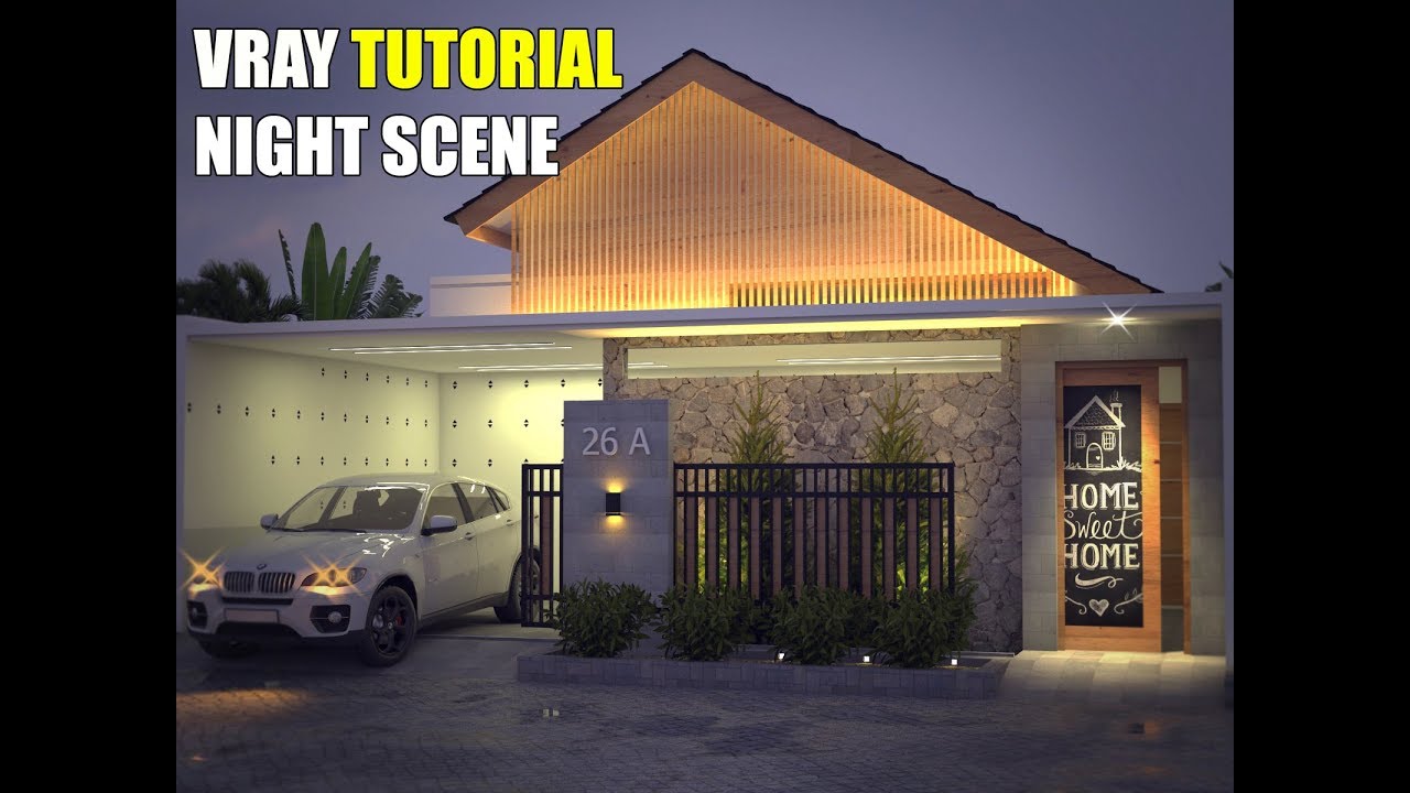 Vray Tutorial Night Scene Using Sketchup  - Cara Render Malam Hari