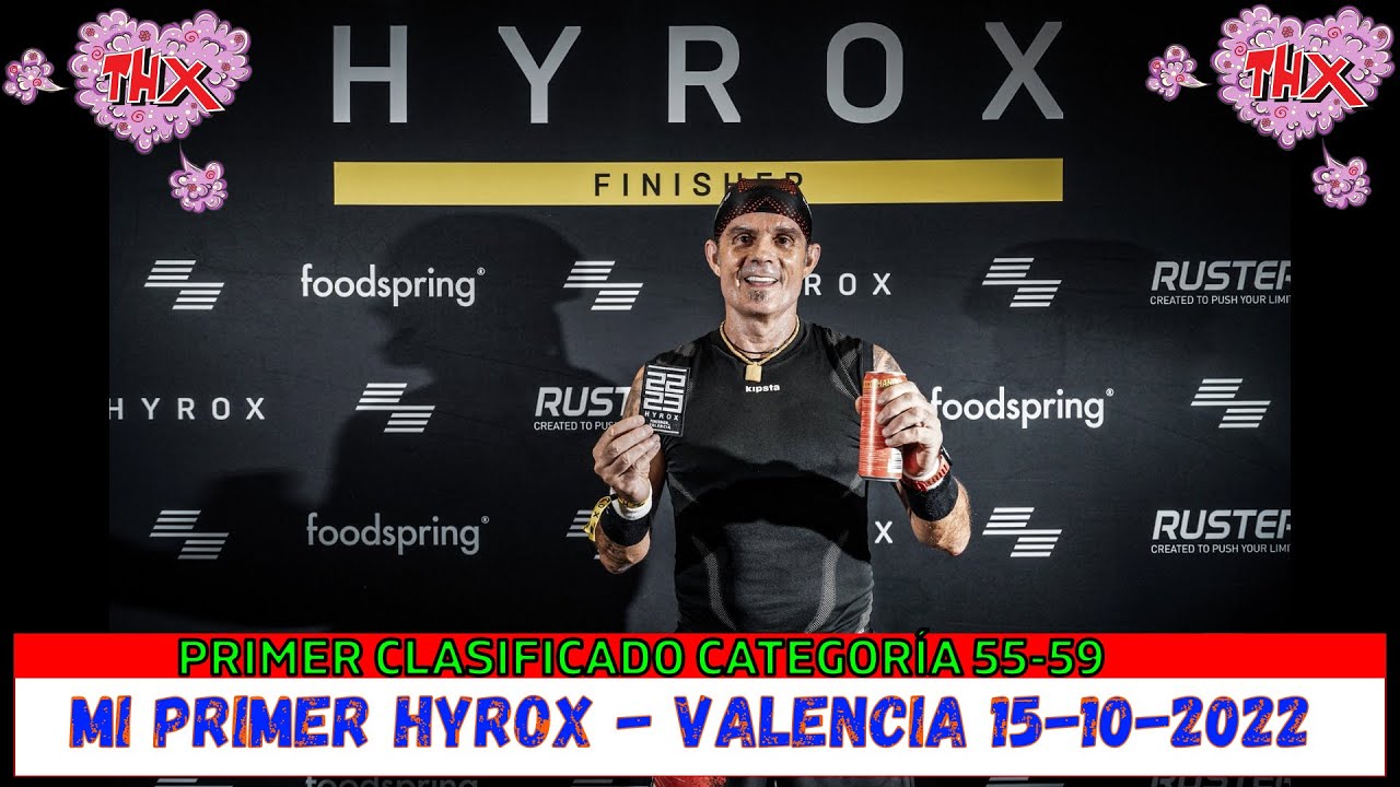 Mi Primer HYROX - Valencia 15-10-2022 - Resumen