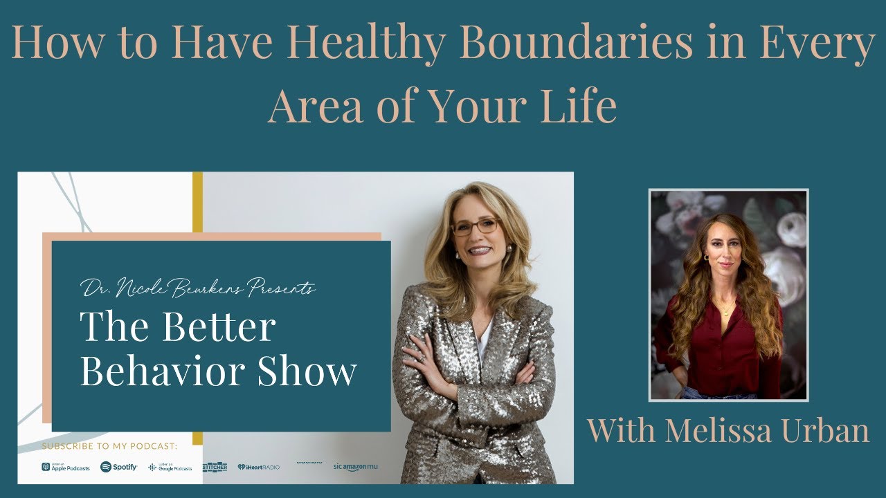 How to Have Healthy Boundaries in Every Area of Your Life