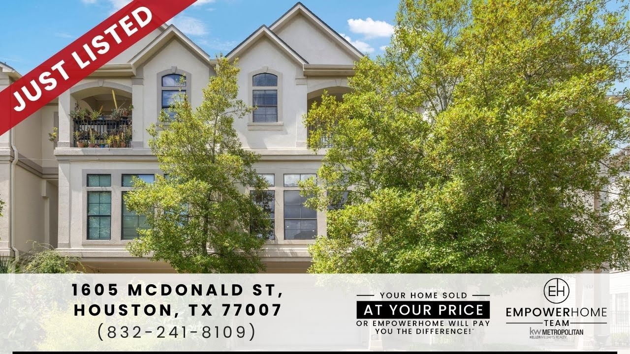 1605 McDonald Street, Houston, TX 77007 EmpowerHome Team (832) 241-8109