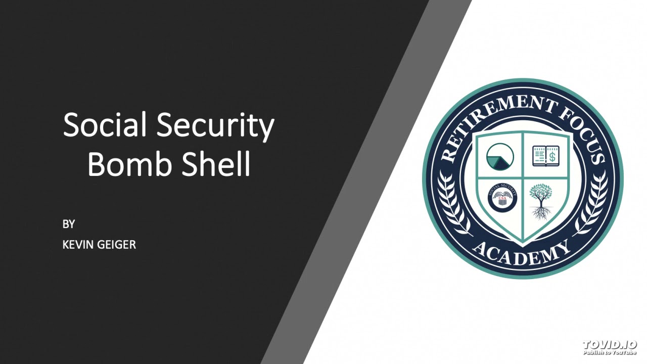 Social Security Bomb Shell