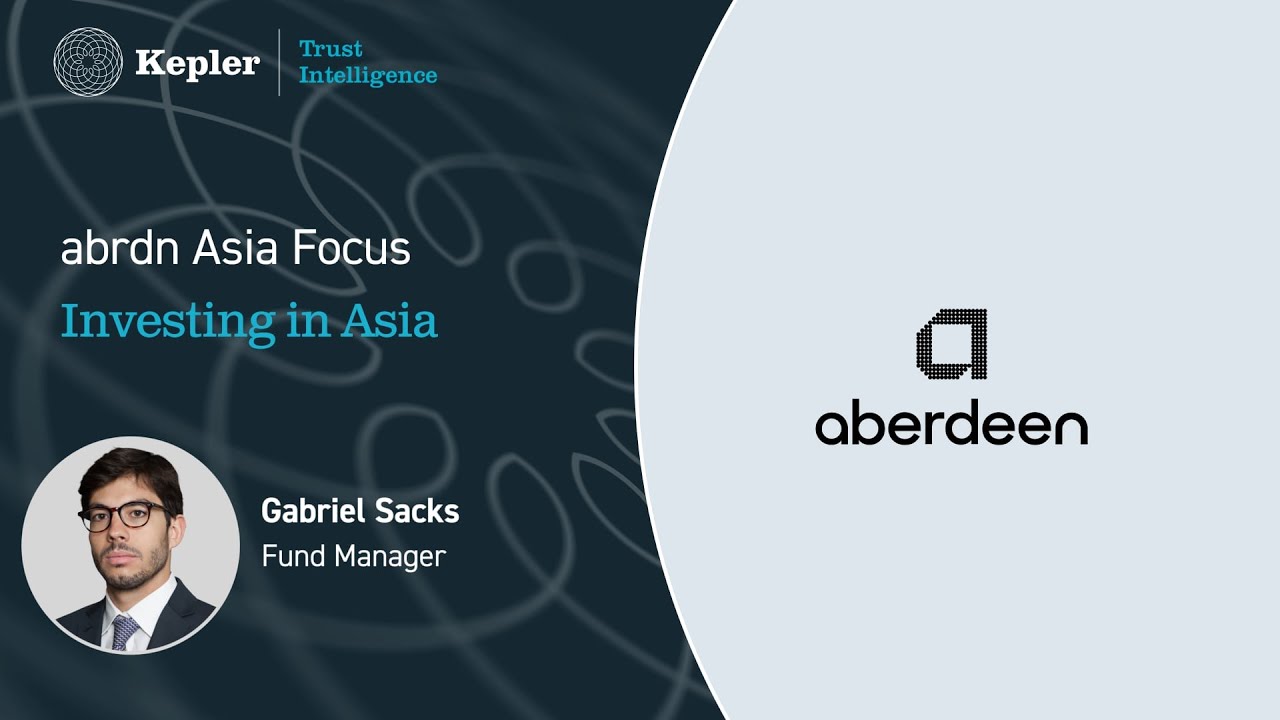 abrdn Asia Focus: Investing in Asia