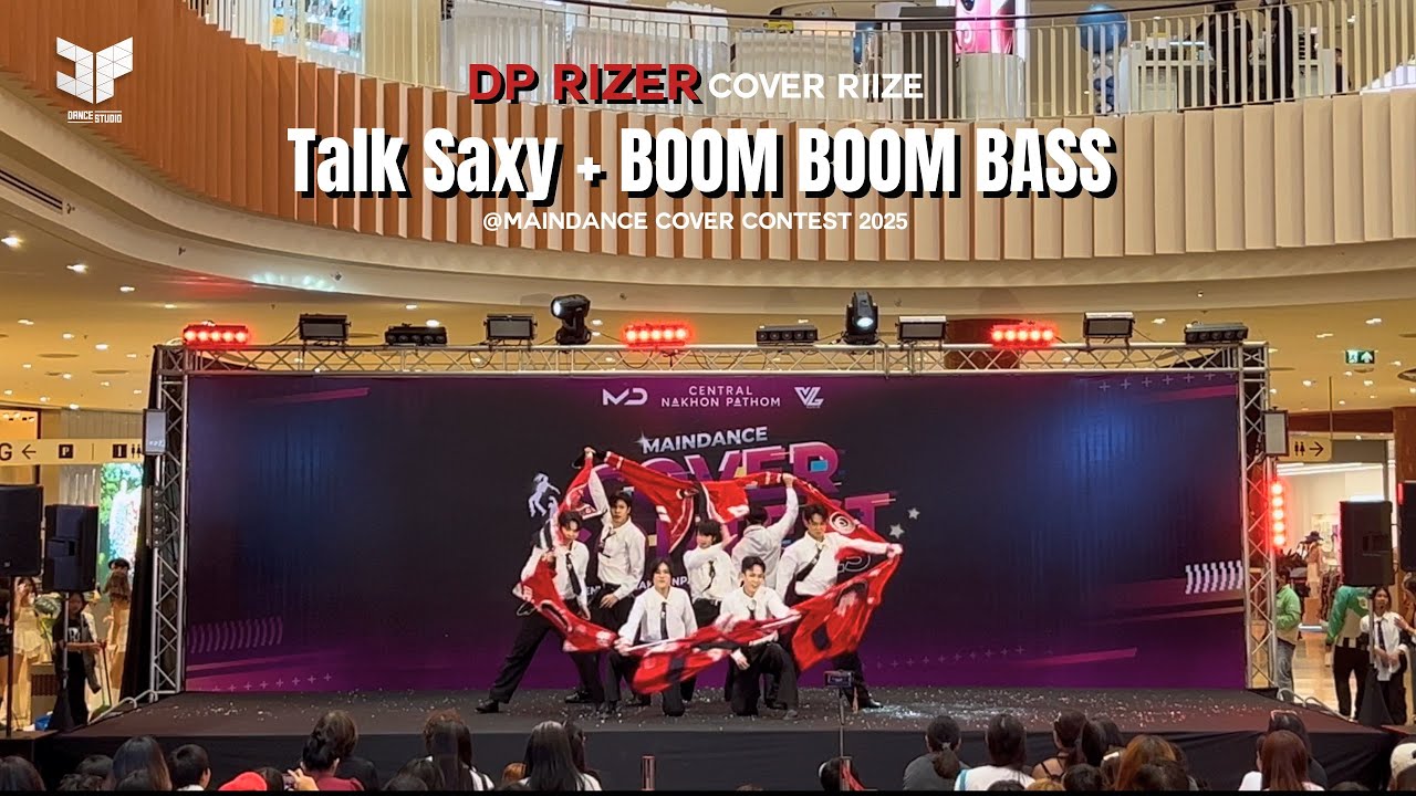RIIZE - Talk Saxy + Boom Boom Bass | cover dance by DP RIZER 🇹🇭@MAINDANCE cover contest 2025