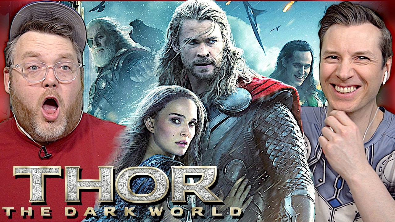 Thor: The Dark World Reaction | Better Than We Remember?