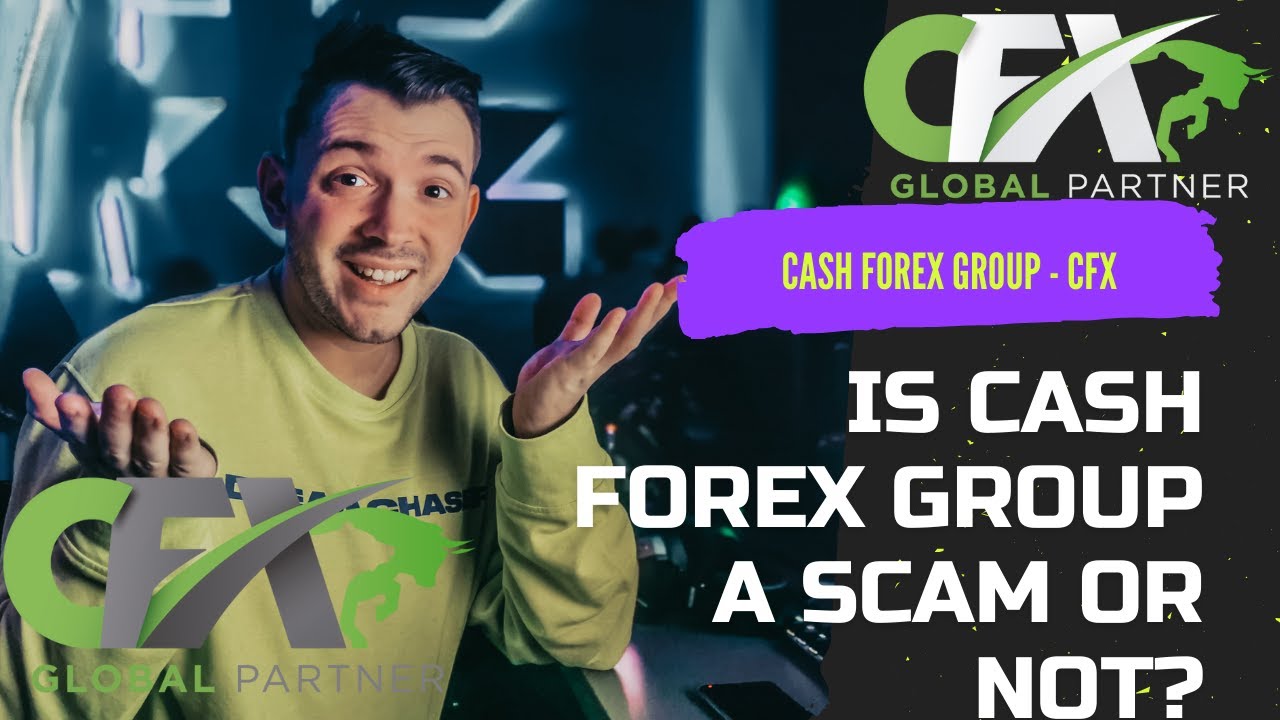 Is CFX a Scam? (August 2021) Cash Forex Group