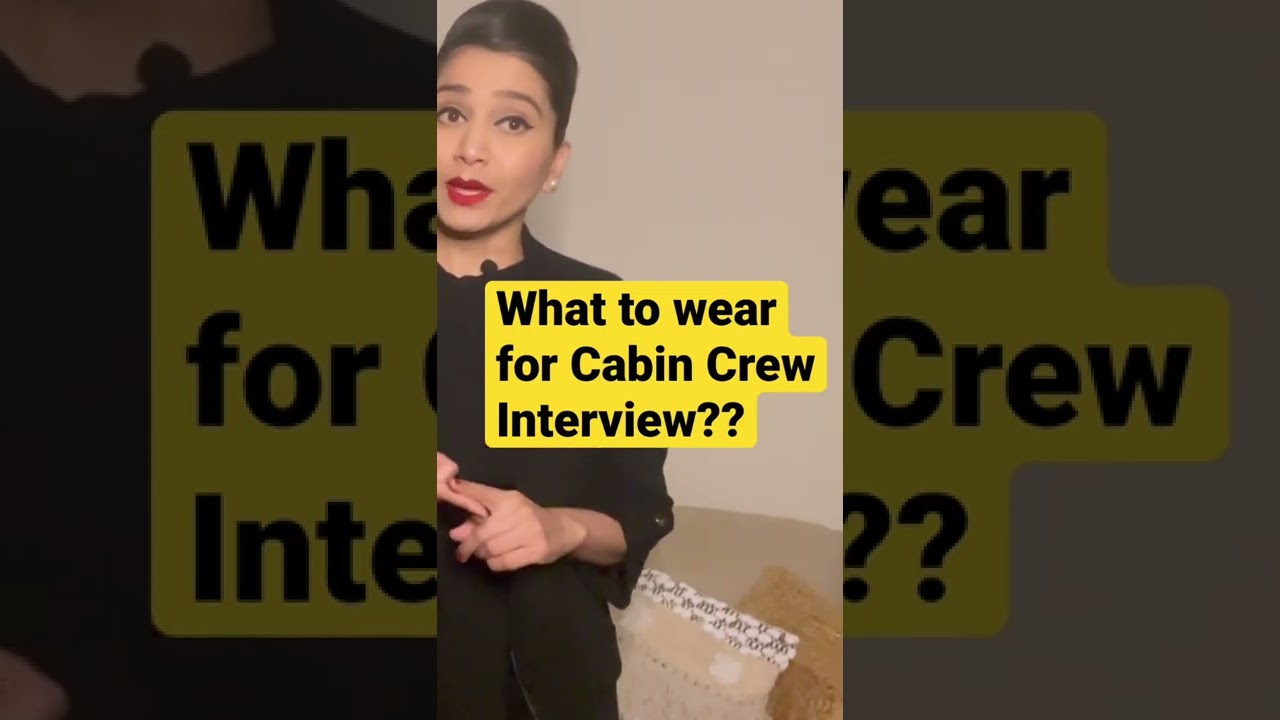 What to wear for Cabin Crew interview?#qatarairways #cabincrew #interview #grooming#makeup