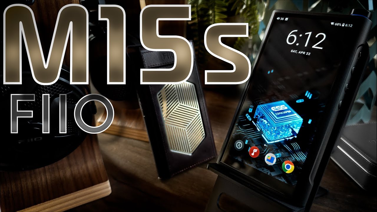 Fiio M15S DAP