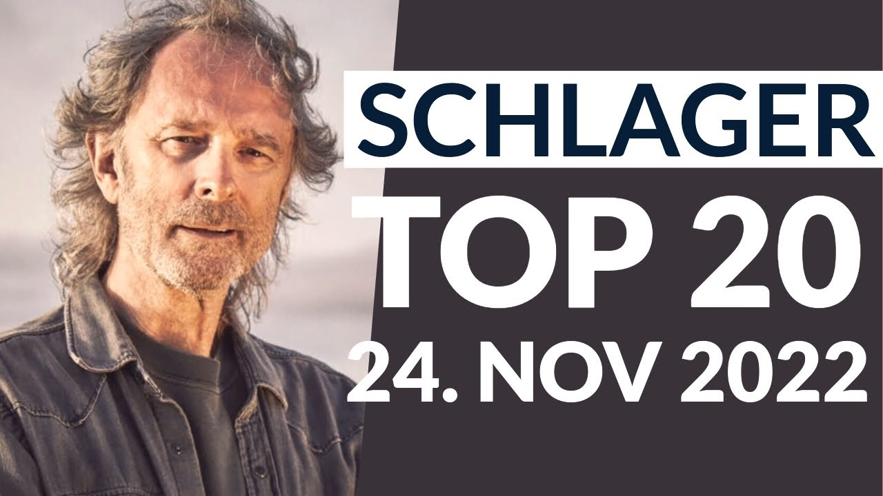 Schlager Charts Top 20 - 24. November 2022