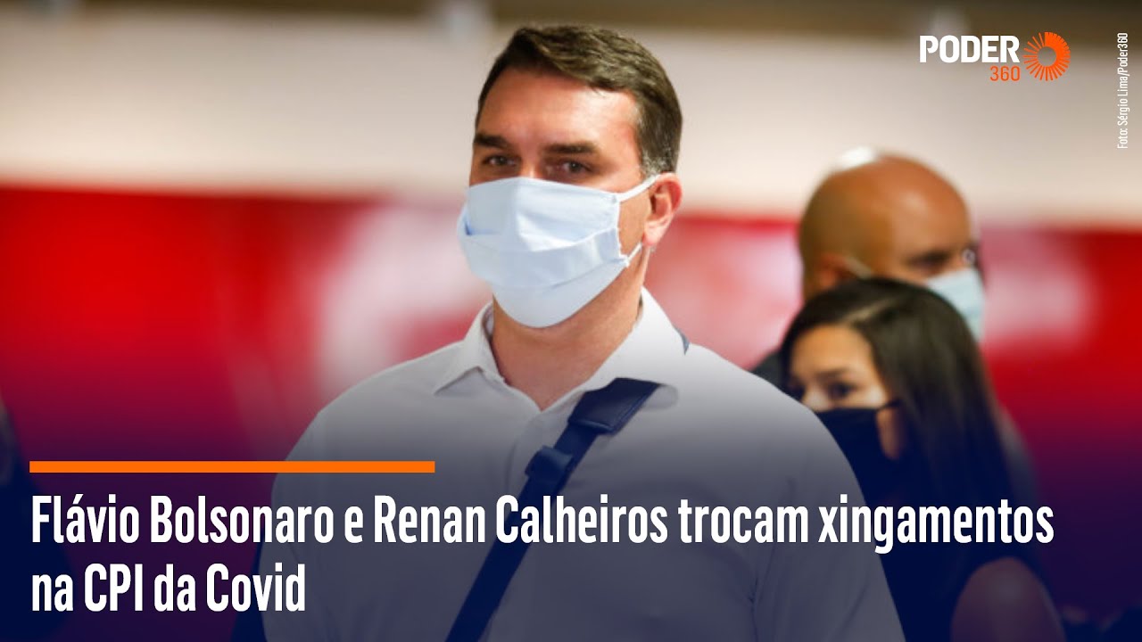 Flávio Bolsonaro e Renan Calheiros trocam xingamentos na CPI da Covid