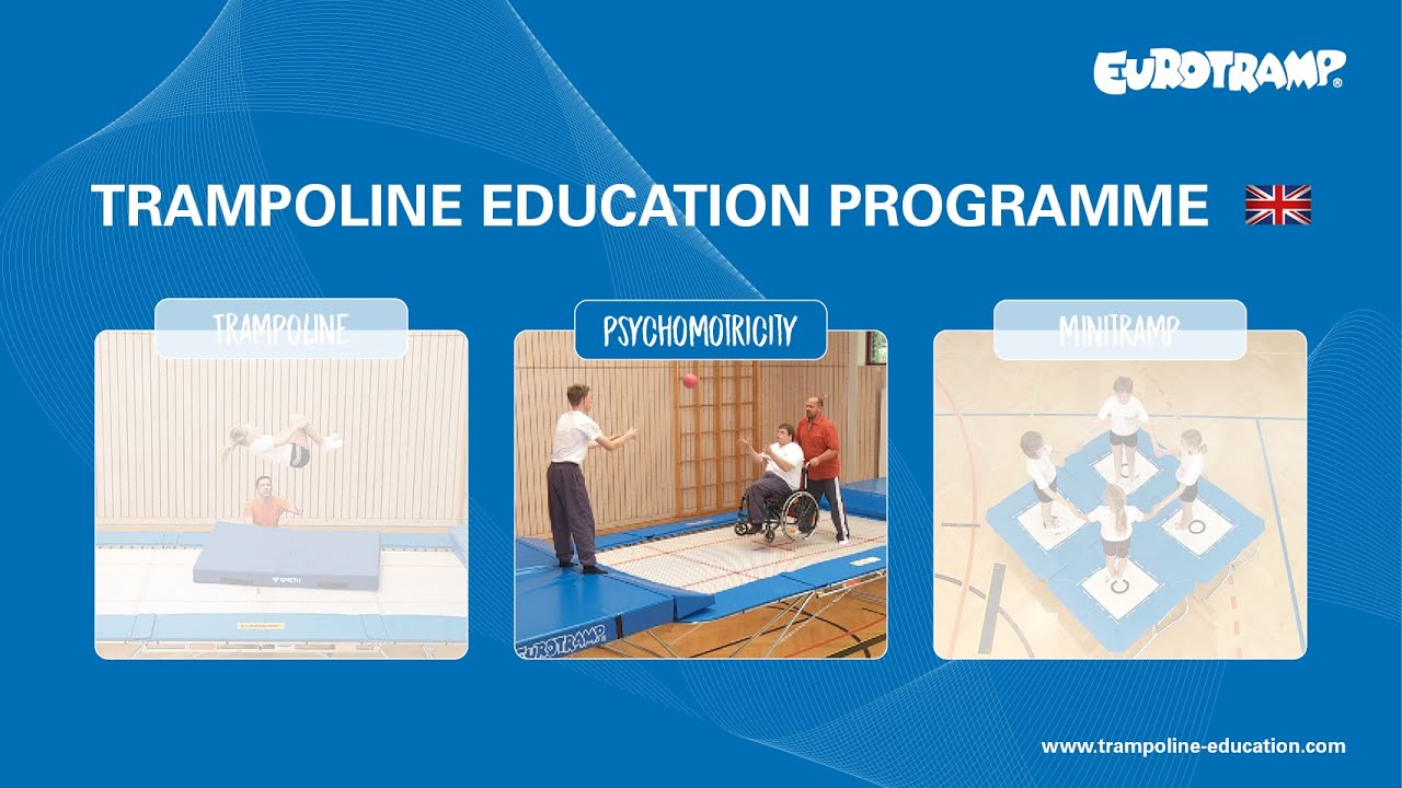 Trampoline Education Programme (EN) - PSYCHOMOTRICITY - Eurotramp Trampoline