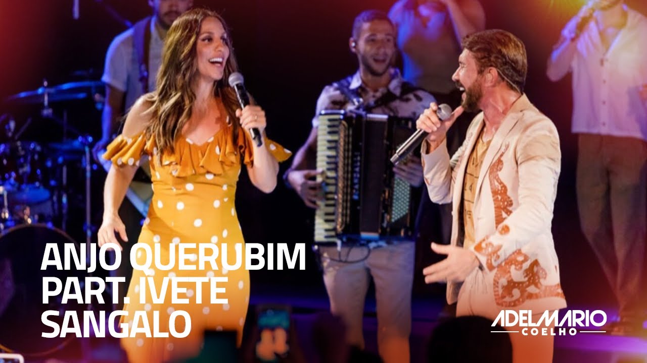 Adelmario Coelho, Ivete Sangalo - Anjo Querubim - Carrossel do Tempo Live Show