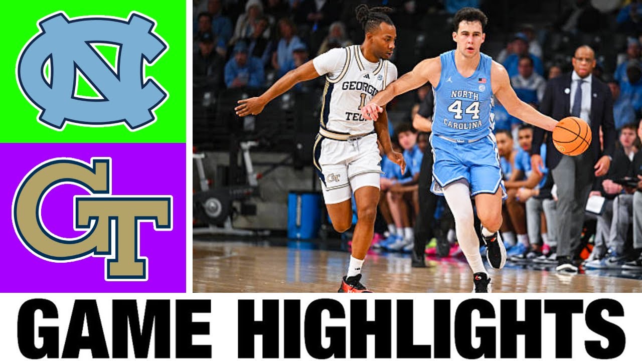 #16 North Carolina vs Georgia Tech Highlights | Men's Basketball | College Basketball 2025