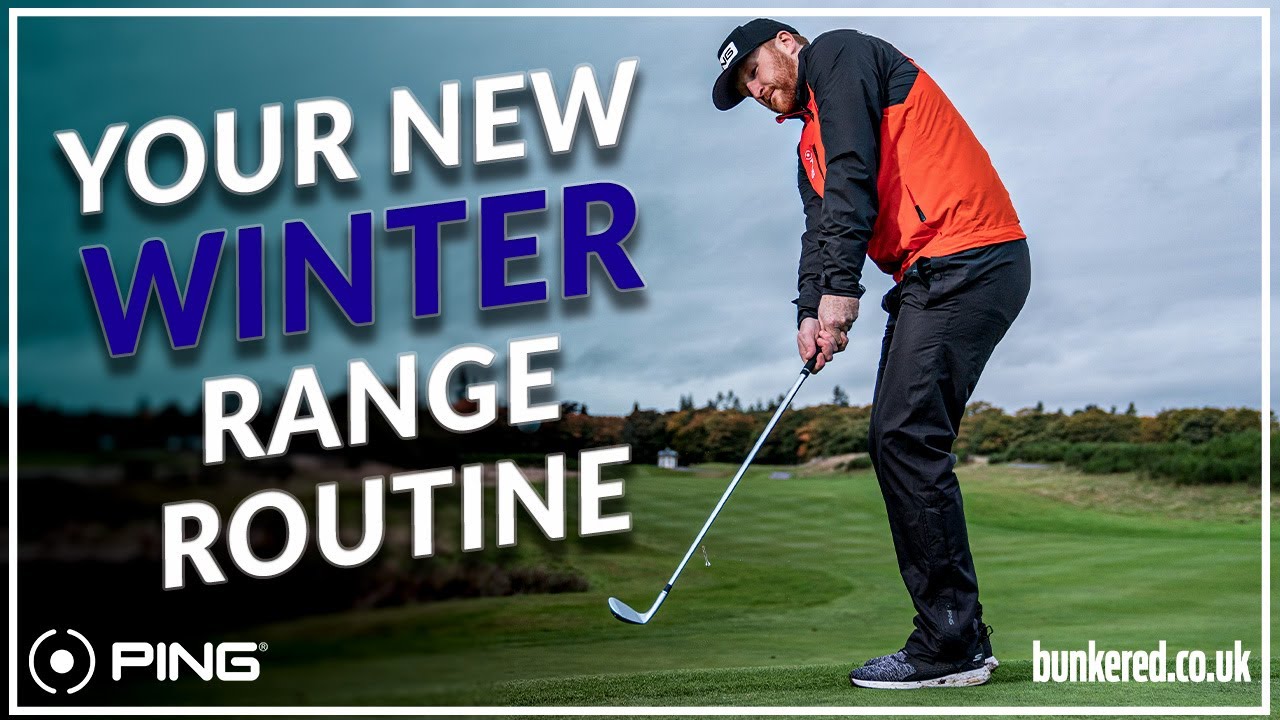 YOUR NEW WINTER RANGE ROUTINE | 5 tips to improve your golf over winter