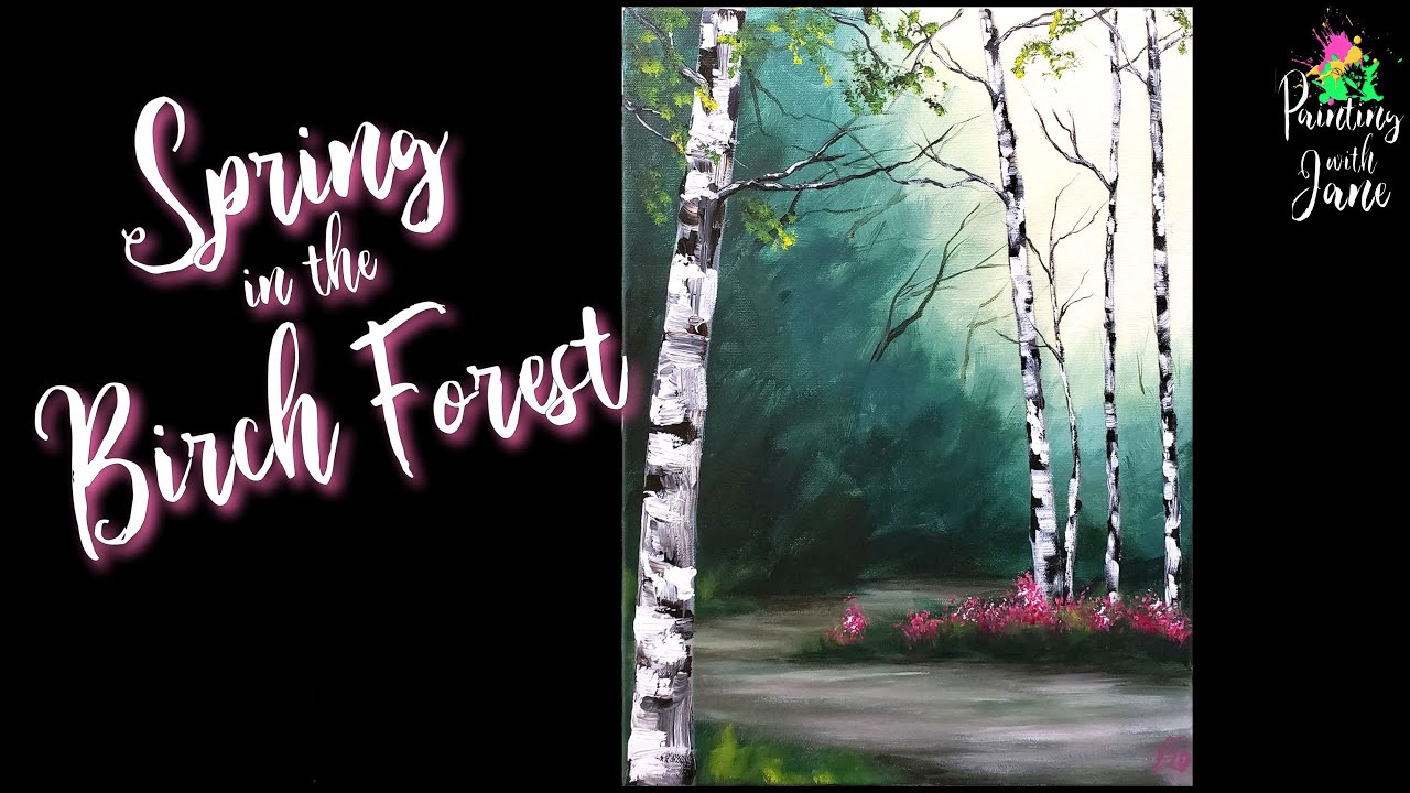 Spring in the Birch Forest - Step-by-Step Acrylic Painting on Canvas for Beginners