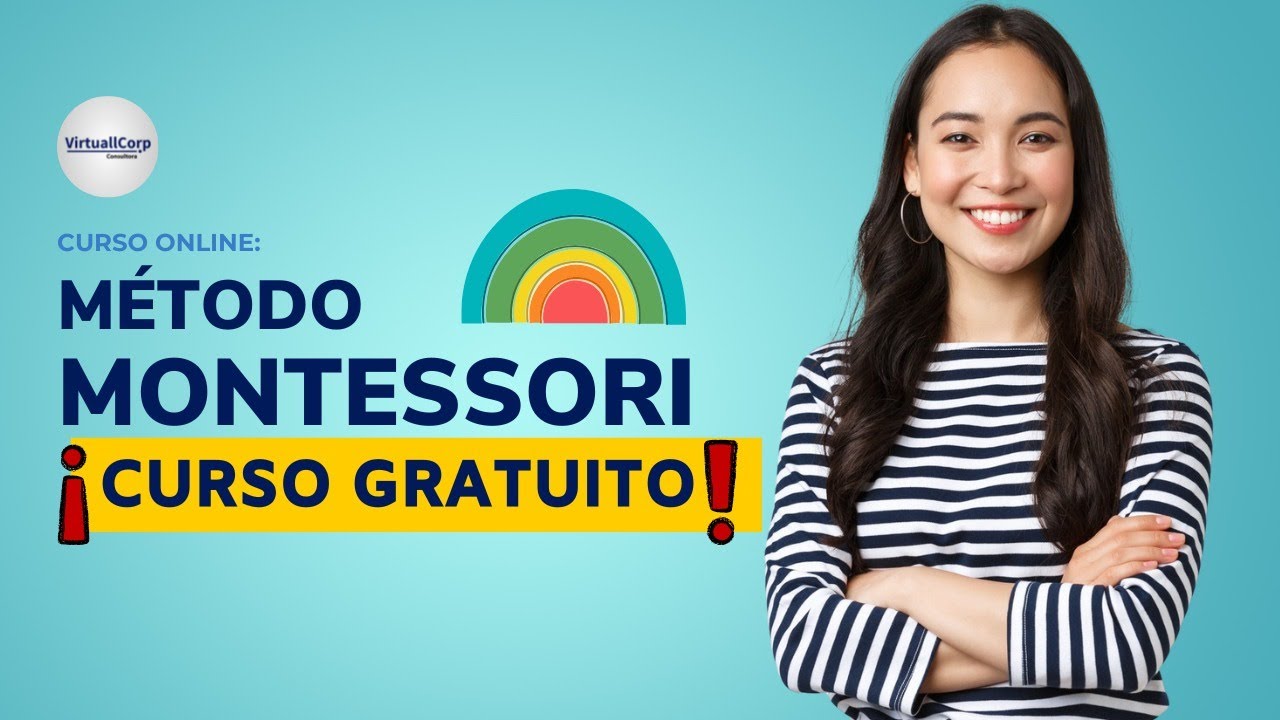 🔴 CURSO: Método Montessori  ǀ COMPLETO Y GRATIS (2026)  ✅ PARTE 1