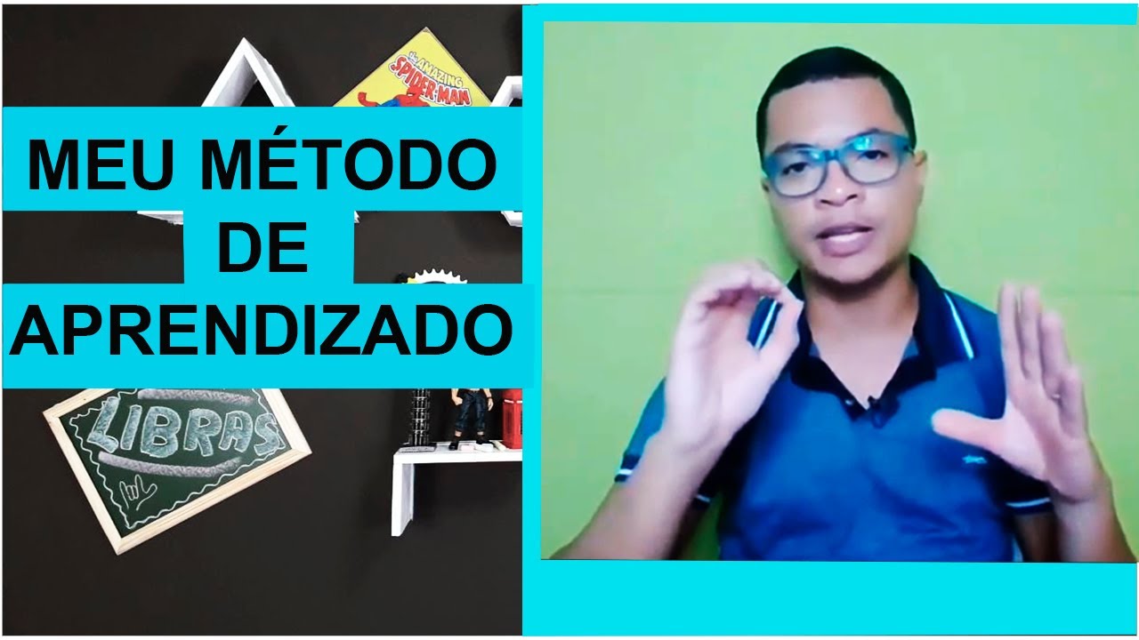 Esse &eacute; o meu m&eacute;todo de aprendizado de Libras | Libras Academy