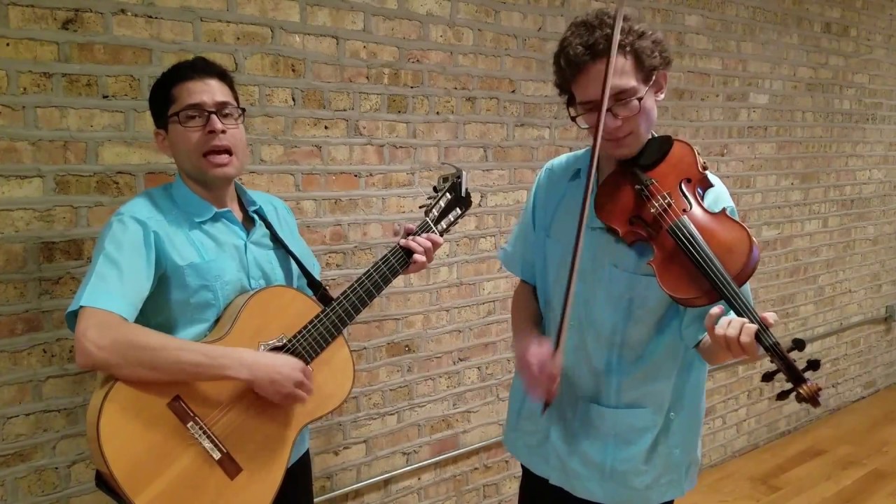 Las Mañanitas - Chicago Guitar/Violin Duo