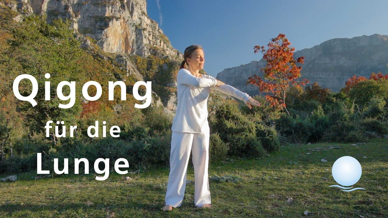 Qigong Übungen für die Lunge - METALL-Element - mit Lucy Ratzel