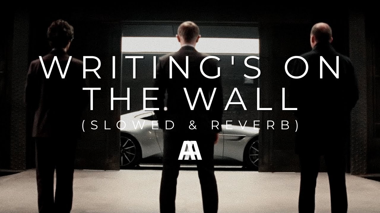 Sam Smith - Writing's On The Wall (Slowed & Reverb)