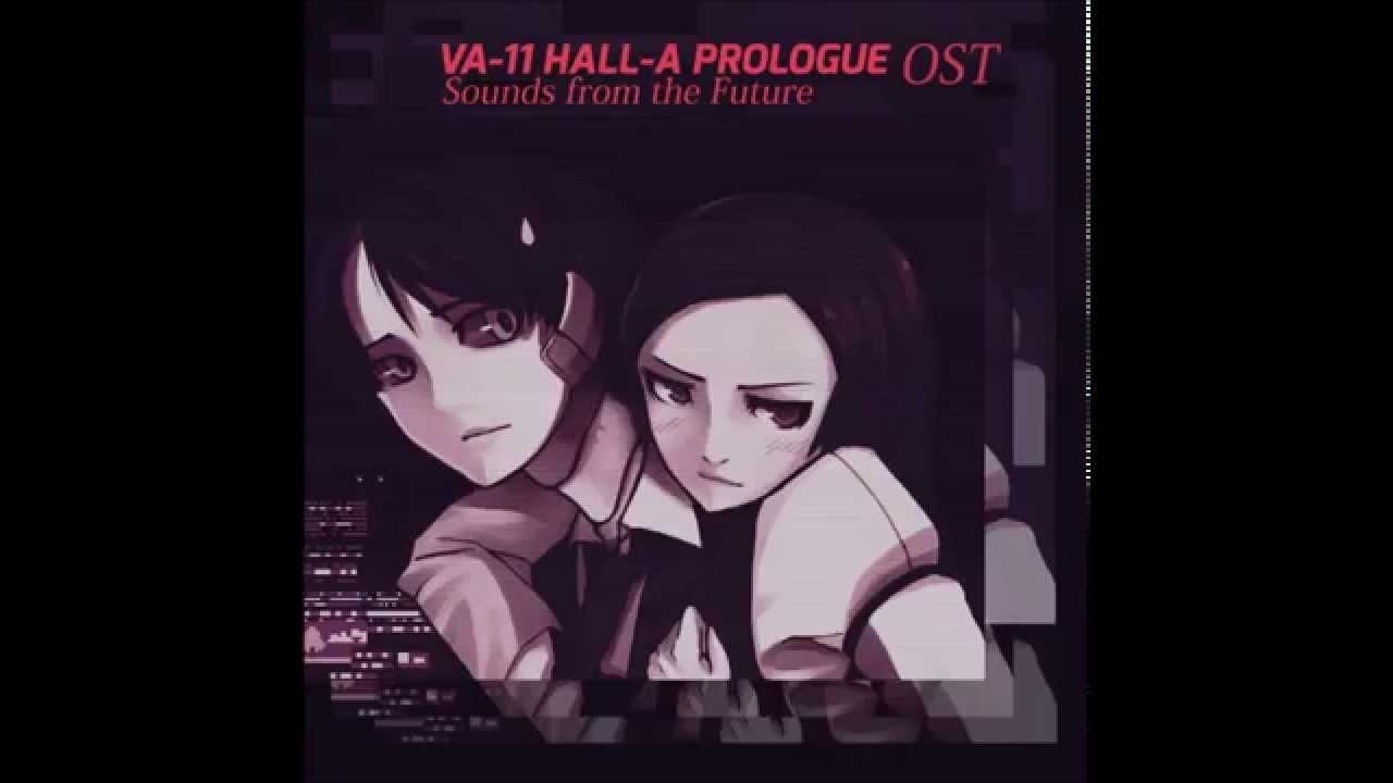 VA-11 HALL-A Prologue Original Soundtrack [Full Album]