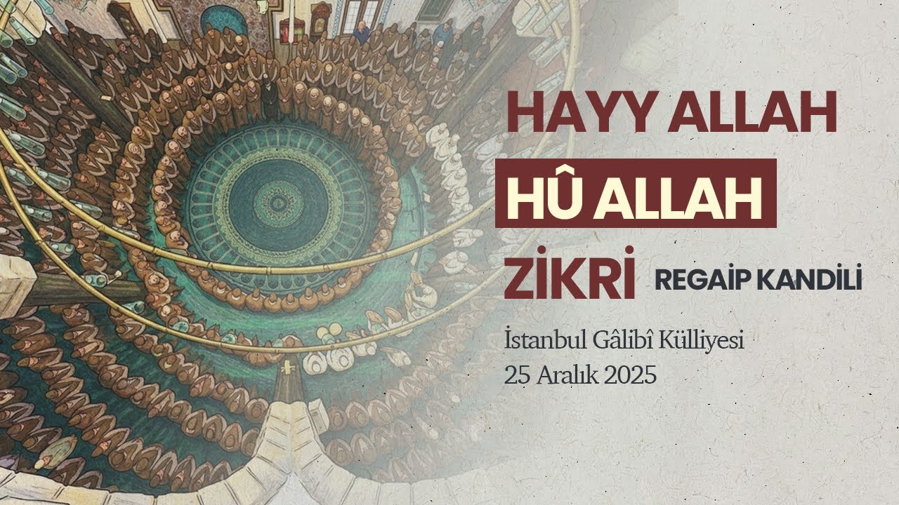 Hayy Allah Hû Allah Zikri -2026 #regaipkandili