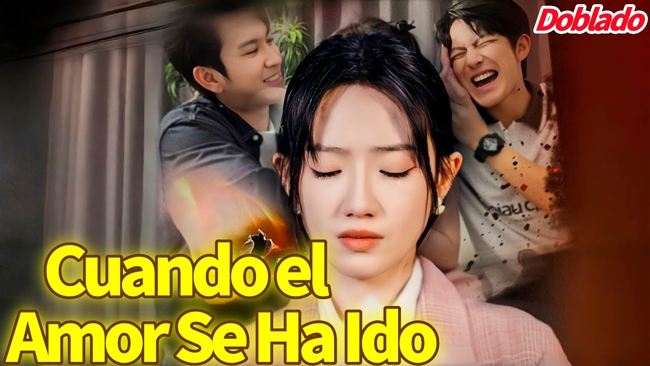 Cuando el Amor Se Ha Ido Doblado #dramabox