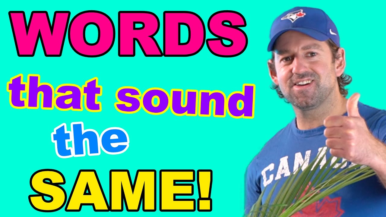 English Words That Sound The Same But Have Different Meanings