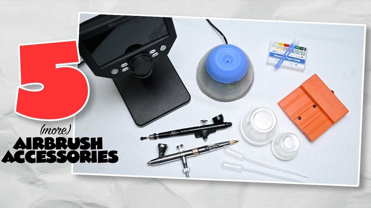 5 more AIRBRUSH ACCESSORIES that I LOVE