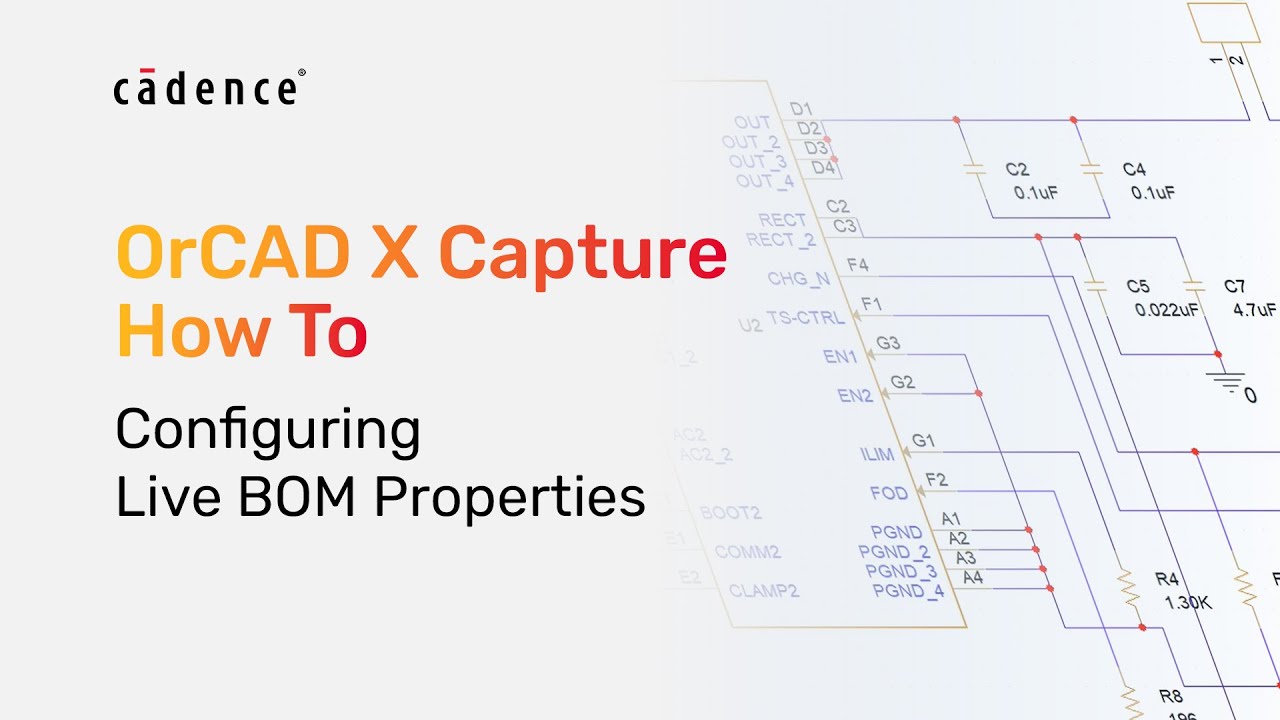 How To Configure Live Bom Properties in OrCAD X