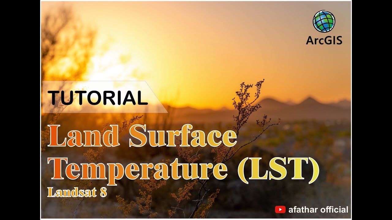 Land Surface Temperature #LST #CITRA #LANDSAT #ARCGIS