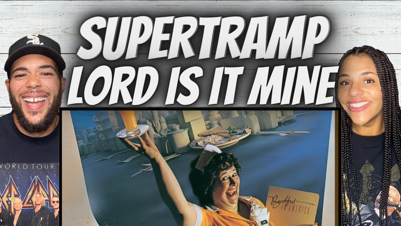 AMAZING!| FIRST TIME HEARING Supertramp  - Lord Is It Mine REACTION