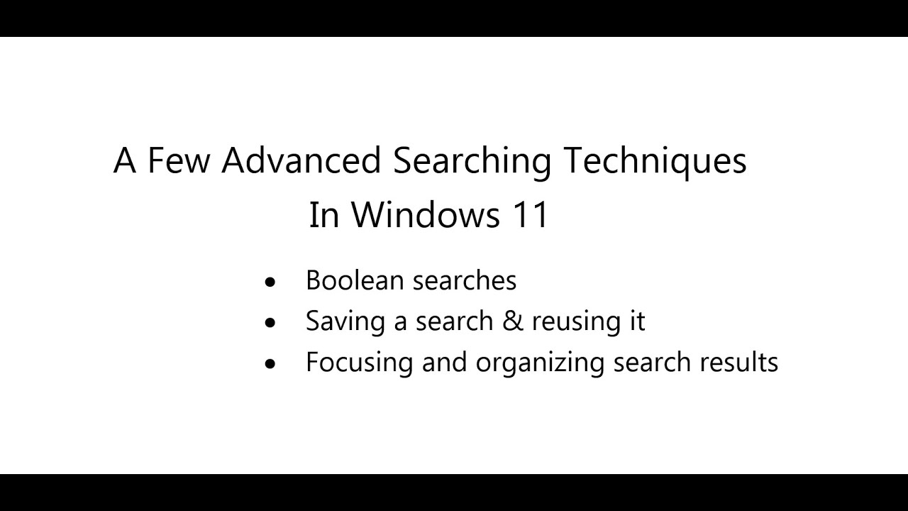 Advanced Search Techniques in Windows 11