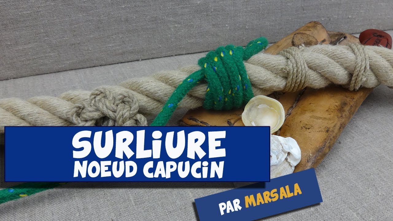 Surliure : Noeud Capucin ( Noeud étrangleur ) #Surliure