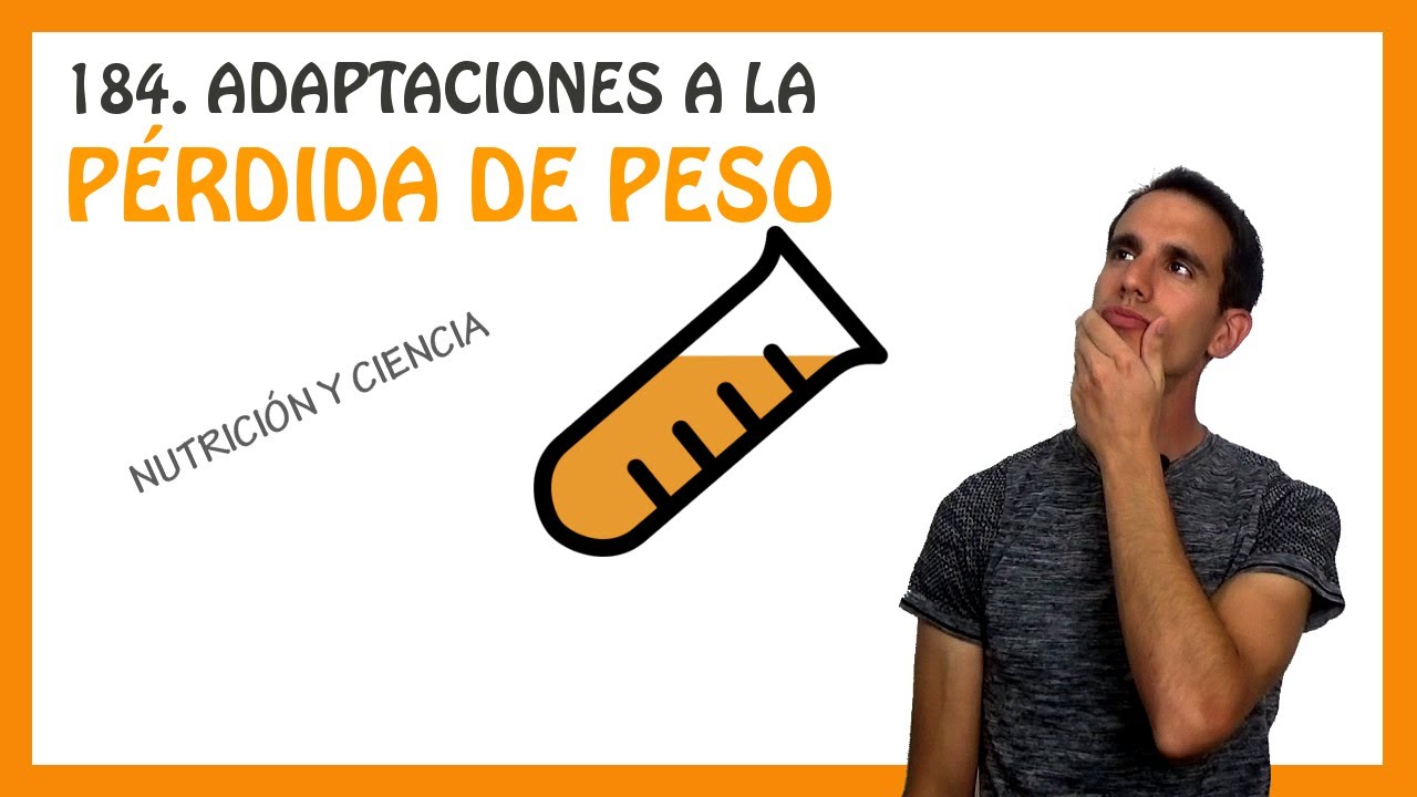 Adaptaciones metabólicas en la pérdida de peso [Podcast #184]