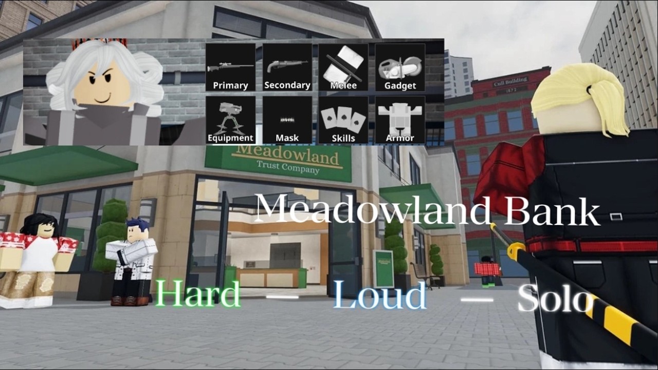 Meadowland Bank (Hard , Loud , Solo) | Notoriety (Roblox)
