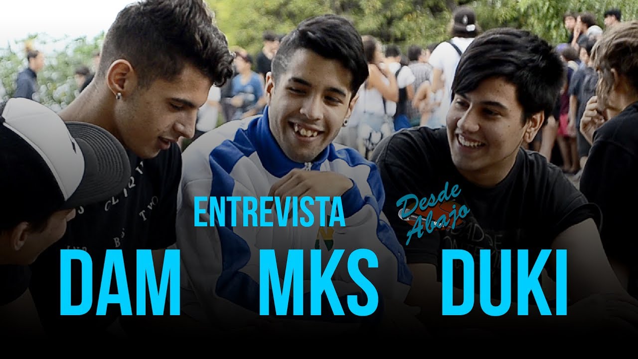 Entrevista Duki, Dam y Mks | Desde Abajo #41