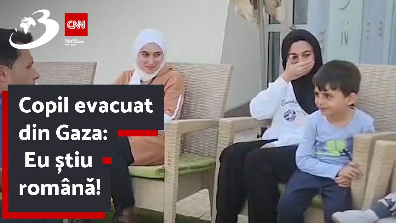 Copil evacuat din Gaza: Eu știu română!