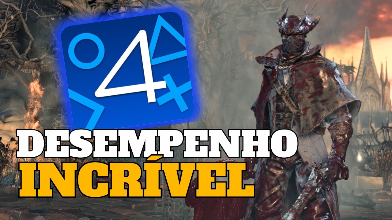 BLOODBORNE no PC com o DOBRO de FPS?! Atualização IMPRESSIONANTE!